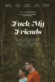 Fuck My Friends (2017) subtitles - SUBDL poster