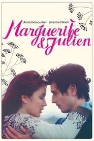 Marguerite & Julien (Marguerite et Julien)