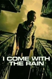 I Come with the Rain Farsi_persian  subtitles - SUBDL poster