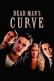 Dead Man's Curve AKA The Curve