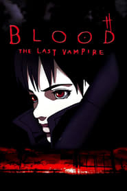 Blood - The Last Vampire Hungarian  subtitles - SUBDL poster