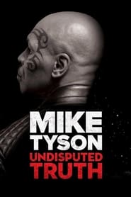 Mike Tyson: Undisputed Truth Indonesian  subtitles - SUBDL poster