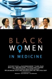 Black Women in Medicine (2016) subtitles - SUBDL poster