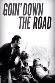 Goin' Down the Road (1970) subtitles