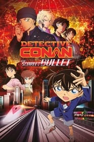 Detective Conan: The Scarlet Bullet Romanian  subtitles - SUBDL poster