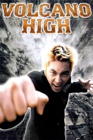 Volcano High (2001) subtitles - SUBDL poster