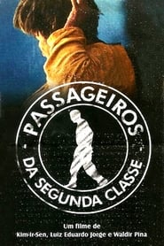 Passageiros da Segunda Classe (2001) subtitles - SUBDL poster