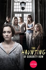 The Haunting of Sorority Row AKA Hell House