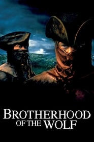 Brotherhood of the Wolf (Le Pacte des loups) Vietnamese  subtitles - SUBDL poster