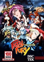 Fatal Fury: The Motion Picture (Garou densetsu)