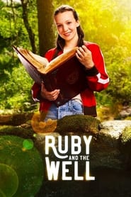 Ruby and the Well