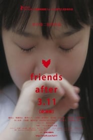Friends After 3.11 (2011) subtitles - SUBDL poster