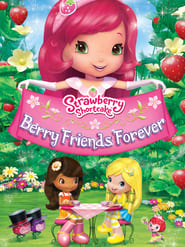 Strawberry Shortcake: Berry Friends Forever (2013) subtitles - SUBDL poster