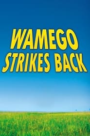 Wamego Strikes Back (2007) subtitles - SUBDL poster