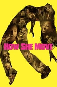 How She Move