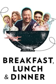 Breakfast, Lunch & Dinner (2019) subtitles - SUBDL poster