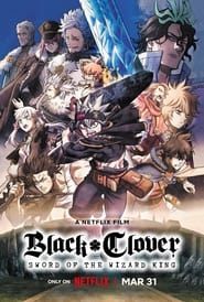 Black Clover: Sword of the Wizard King Japanese  subtitles - SUBDL poster