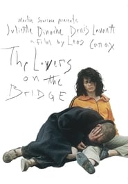 The Lovers on the Bridge (Les Amants du Pont-Neuf) Czech  subtitles - SUBDL poster