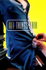 All Things Fair (Lust och f&#228;gring stor)