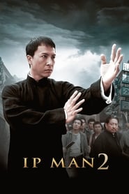 Ip Man 2: Legend of the Grandmaster (葉問2:宗師傳奇 / Yip Man 2)