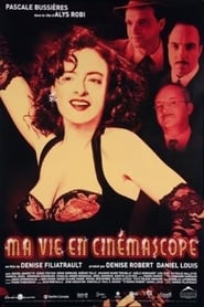 Bittersweet Memories (Ma vie en cinémascope)