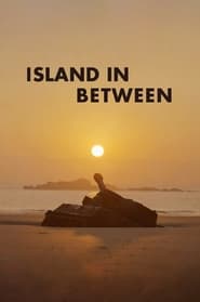 Island in Between (2023) subtitles