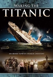 Waking The Titanic (2012) subtitles