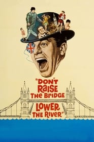 Don't Raise the Bridge, Lower the River (1968) subtitles