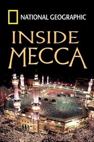 National Geographic: Inside Mecca