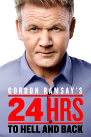 Gordon Ramsay's 24 Hours to Hell and Back