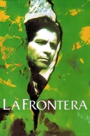 The Frontier AKA The Exile (La Frontera)