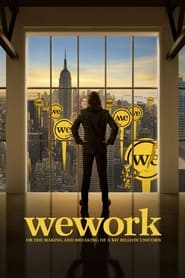 WeWork: or The Making and Breaking of a $47 Billion Unicorn Arabic  subtitles - SUBDL poster