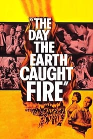 The Day the Earth Caught Fire (1961) subtitles - SUBDL poster