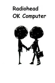 Radiohead: OK Computer - A Classic Album Under Review (2006) subtitles - SUBDL poster