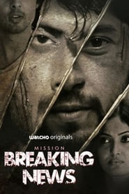 Mission Breaking News (2019) subtitles - SUBDL poster