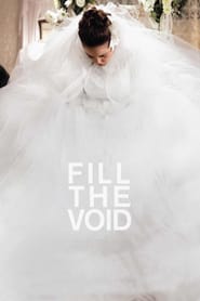 Fill the Void (Lemale et ha&#39;halal)