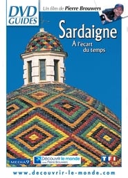 Sardaigne - A l'écart du temps