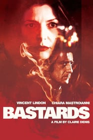 Bastards (Les salauds)