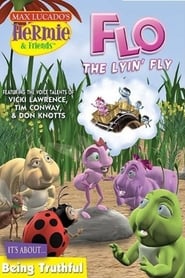 Hermie & Friends: Flo the Lyin' Fly (2004) subtitles - SUBDL poster
