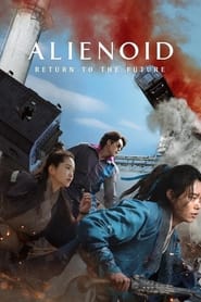 Alienoid: Return to the Future Arabic  subtitles - SUBDL poster