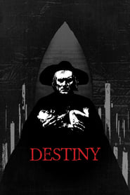 Destiny (Between Two Worlds / Der müde Tod)