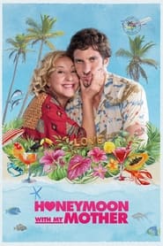 Honeymoon With My Mother Croatian  subtitles - SUBDL poster