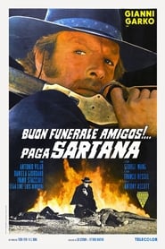 Have a Good Funeral, My Friend... Sartana Will Pay