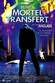 Mortal Transfer (Mortel Transfert) (2001) subtitles - SUBDL poster